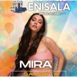 Mira sustine un concert live la Cetatea Enisala Accesul la eveniment este gratuit